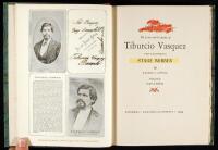 The Life and Career of Tiburcio Vasquez the California Stage Robber
