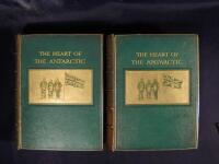 The Heart of the Antarctic: Being the Story of the British Antarctic Expedition, 1907-1909