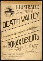 Illustrated Sketches of Death Valley and Other Borax Deserts of the Pacific Coast
