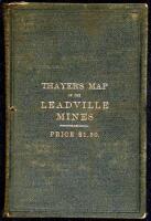 Thayer's Map of the Leadville Mines