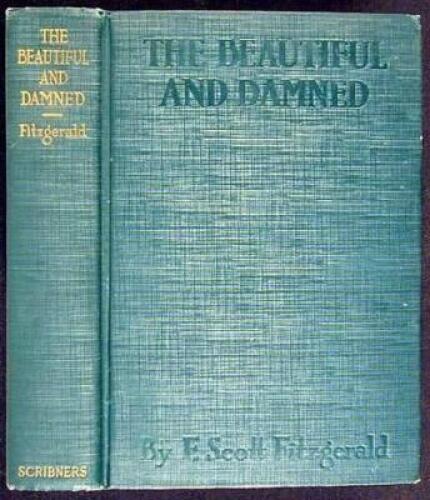 The Beautiful and the Damned