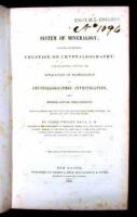 A System of Mineralogy: Including an Extended Treatise on Crystallography: With an Appendix, Containing the Application of Mathematics to Crystallographic Investigation, and a Mineralogical Bibliography