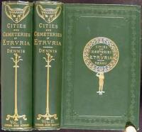 The Cities and Cemetaries of Etruria