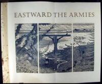 Eastward the Armies: Selected Poems, 1935-1942