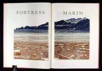 Fortress Marin; An Aesthetic and Historical Description of the Coastal Fortifications of Southern Marin County