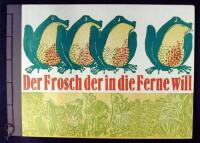 Der Frosch der in die Ferne Will