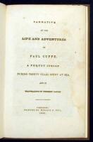 Narrative of the Life and Adventures of Paul Cuffe, a Pequot Indian: During Thirty Years Spent at Sea, and in Travelling in Foreign Lands