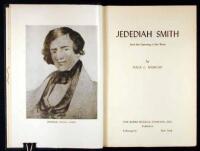 Jedediah Smith and the Opening of the West