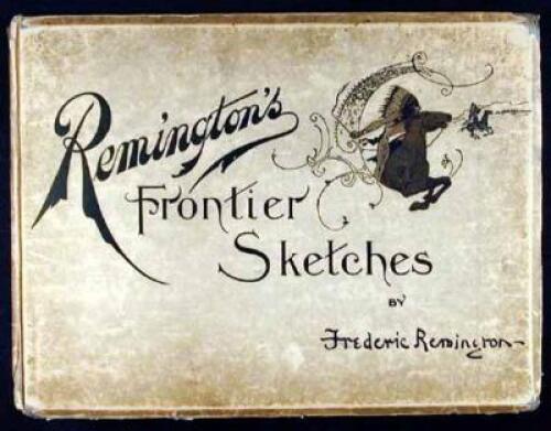 Remington's Frontier Sketches