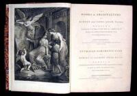 The Works in Architecture of Robert and James Adam, Esquires
