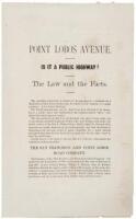 Point Lobos Avenue. Is It a Public Highway? The Law and the Facts.