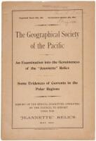 The Geographical Society of the Pacific. An Examination Into the Genuineness of the "Jeannette" Relics.