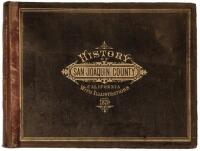 History of San Joaquin County, California. With Illustrations Descriptive of Its Scenery, Public Buildings, Fine Blocks and Manufactories. From Original Sketches by Artists of the Highest Ability