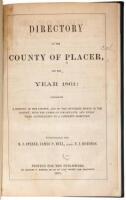 Directory of the County of Placer, for the Year 1861. Containing a history of the county, and of the different towns in the county; with the names of inhabitants, and everything appertaining to a complete directory