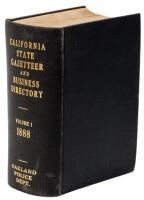 California State Gazetteer and Business Directory, 1888. Volume 1