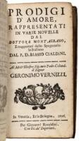 Prodigi d'amore, rappresentati in varie novelle dal dottore Mont Albano, e trapportati dallo Spagnuolo in Italiano dal P.D. Biasio Cialdini