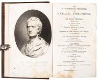 The mathematical principles of natural philosophy. By Sir Isaac Newton. Translated into English by Andrew Motte. To which are added, Newton's System of the World; a short comment on, and defence of the Prisipia, by W. Emerson, with the laws of the moon’s 