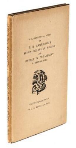 Bibliographical Notes on T.E. Lawrence's Seven Pillars of Wisdom and Revolt in the Desert