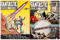 Fantastic Science Fiction Vol. 1, No. 1, August 1952 and Vol. 1 No. 2, December 1952 [all published]