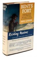 Bent's Fort: [A Historical Account of the Adobe Empire that Shaped The Dstiny of the American Southwest]