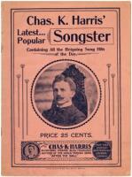 Chas. K. Harris&rsquo; Latest Popular Songster