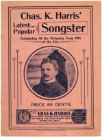 Chas. K. Harris’ Latest Popular Songster