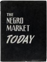 The Negro Market Today