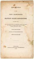 Proceedings of the New Hampshire Baptist State Convention. Together with&hellip;the Baptist Anti-Slavery Society&hellip;At their Annual Meetings. Held at Hillsborough. June 27, 28 & 29 &ndash; 1843