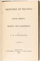 Sketches of Travels in South America, Mexico and California