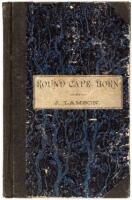 Round Cape Horn. Voyage of the Passenger-Ship James W. Paige, from Maine to California in the Year 1852