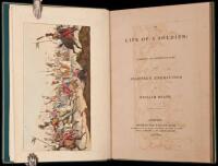 The Life of a Soldier; A Narrative and Descriptive Poem with Eighteen Engravings