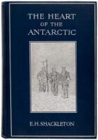 The Heart of the Antarctic: Being the Story of the British Antarctic Expedition, 1907-1909.