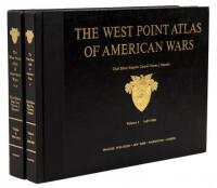 The West Point Atlas of American Wars, 1689-1900 & 1900-1953