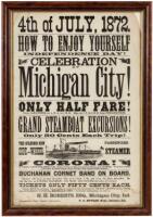 Broadside for "4th of July, 1872. How To Enjoy Yourself Independence Day! Celebration at Michigan City! Only Half Fare!... Grand Steamboat Excursions..."