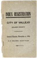 Index Registration, City of Vallejo Solano County. General Election, November 6, 1906