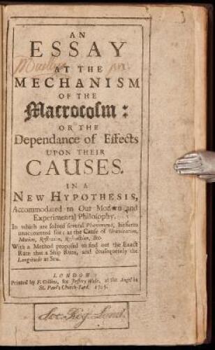 An Essay at the Mechanism of the Macrocosm: or the Dependance(sic) of Effects Upon Their Causes