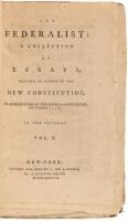 The Federalist: A Collection of Essays, Written in Favour of the New Constitution, as Agreed upon by the Federal Convention, September 17, 1787