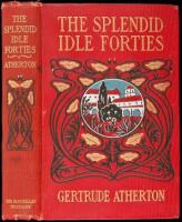 The Splendid Idle Forties: Stories of Old California