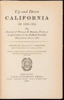 Up and Down California in 1860-1864: The Journal of William H. Brewer, Professor of Agriculture in the Sheffield Scientific School from 1864 to 1903