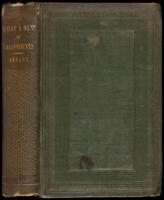 What I Saw in California: Being the Journal of a Tour, by the Emigrant Route and South Pass of the Rocky Mountains, Across the Continent of North America, the Great Desert Basin, and Through California, in the Years 1846, 1847