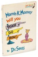Marvin K. Mooney Will You Please Go Now!