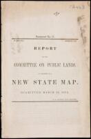 Report of the Committee on Public Lands, in relation to a New State Map. Submitted, March 21, 1855