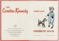 The Caroline Kennedy First Lady Dress-Up Book