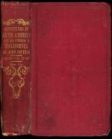 Adventures on the Western Coast of South America, and the Interior of California: Including a Narrative of Incidents at the Kingsmill Islands, New Ireland, New Britain, New Guinea, and other Islands in the Pacific Ocean