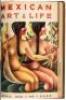 Mexican Art & Life. A Quarterly Illustrated Review - seven issues, plus the non-numbered introductory issue - 2