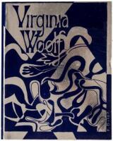 Virginia Woolf Quarterly: A Scholarly, Critical, and Literary Journal