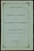 Geographical Memoir Upon Upper California...