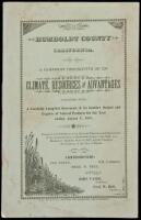 Humboldt County, California. A Pamphlet Descriptive of Its Climate, Resources and Advantages (cover title)