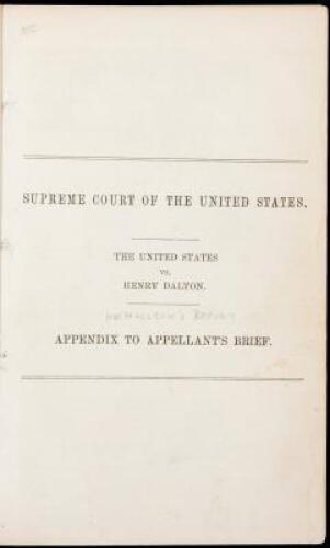 Supreme Court of the United States. The United States vs. Henry Dalton. Appendix to appellant's brief