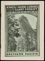 Kings and Kern Canyons and the Giant Forest of California